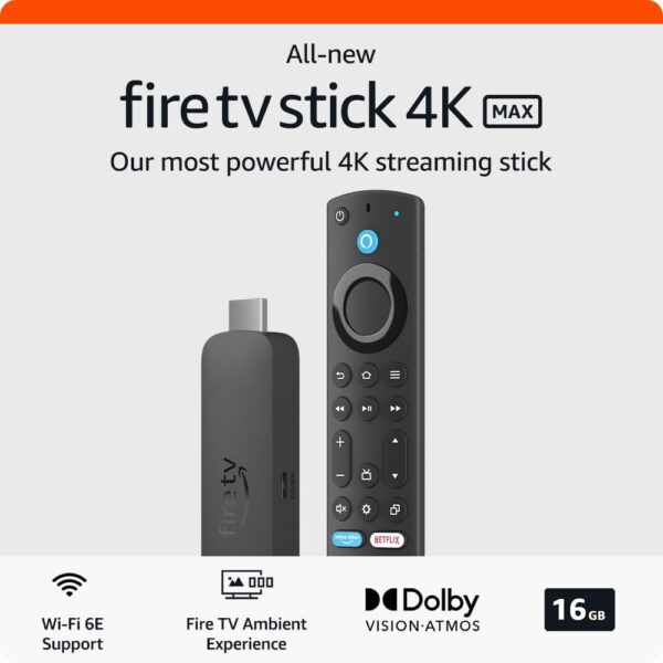 Amazon Fire TV Stick 4K Max streaming device, supports Wi-Fi 6E, Ambient Experience